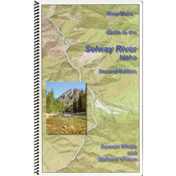 Guide to the Selway River, Idaho